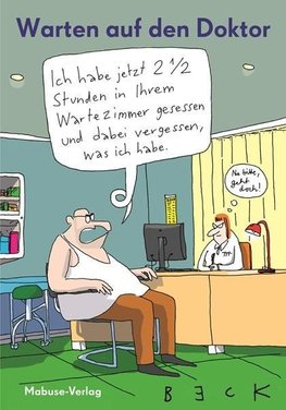 Warten auf den Doktor