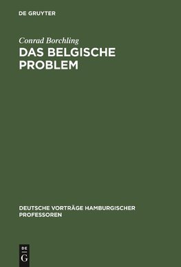 Das belgische Problem