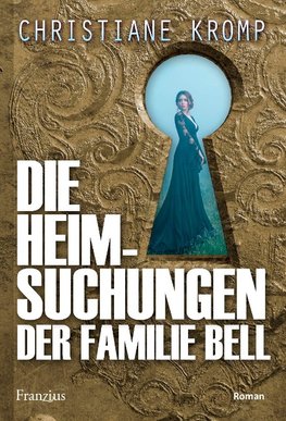 Die Heimsuchungen der Familie Bell