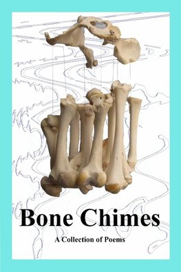 Bone Chimes