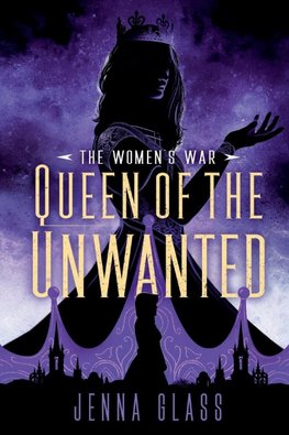Queen of the Unwanted