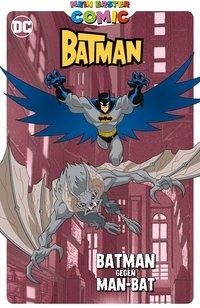 Mein erster Comic: Batman und Man-Bat