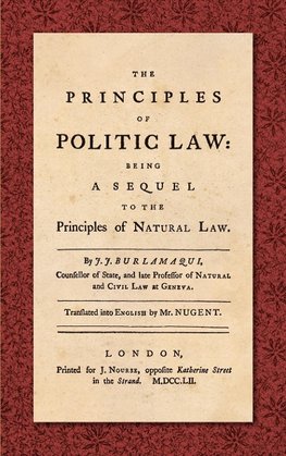 The Principles of Politic Law (1752)