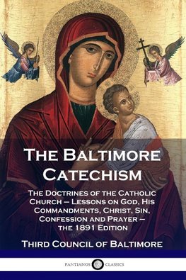 The Baltimore Catechism