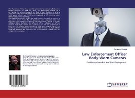 Law Enforcement Officer Body-Worn Cameras