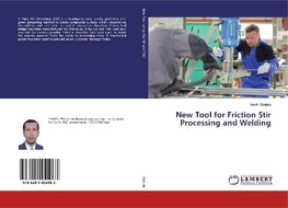 New Tool for Friction Stir Processing and Welding