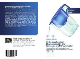 Hydrogeochemical Characterization and Assessment of Groundwater