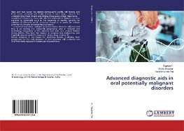 Advanced diagnostic aids in oral potentially malignant disorders