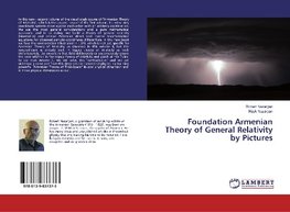 Foundation Armenian Theory of General Relativity by Pictures