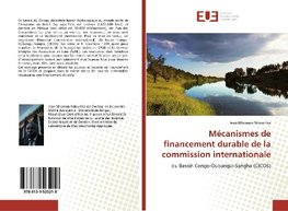Mécanismes de financement durable de la commission internationale