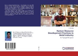 Human Resource Development Practices in Hotel Industry