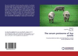 The serum proteome of Sus scrofa