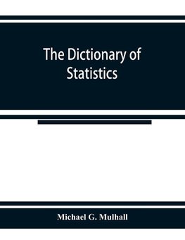 The dictionary of statistics