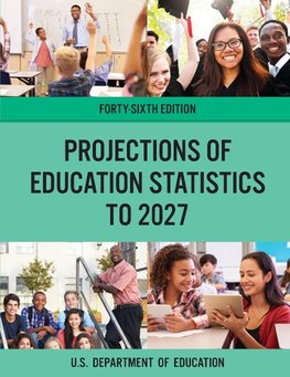 Projections of Education Statistics to 2027