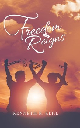 Freedom Reigns