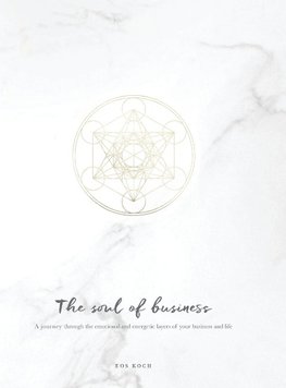 The Soul of Business