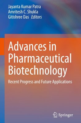 Advances in Pharmaceutical Biotechnology
