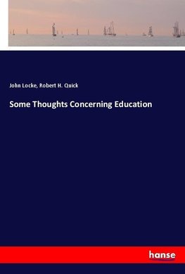 Some Thoughts Concerning Education