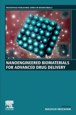 Nanoengineered Biomaterials for Advanced Drug Delivery