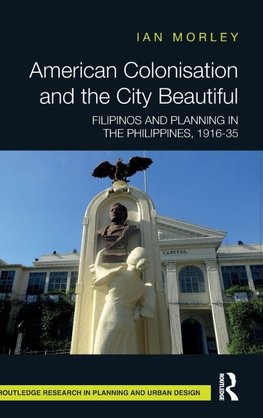 American Colonisation and the City Beautiful