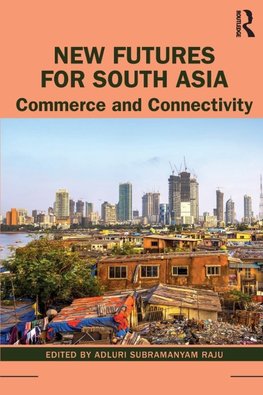 New Futures for South Asia