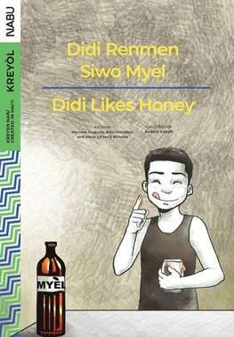 Didi Likes Honey / Didi Renmen Siwo Mye¿l