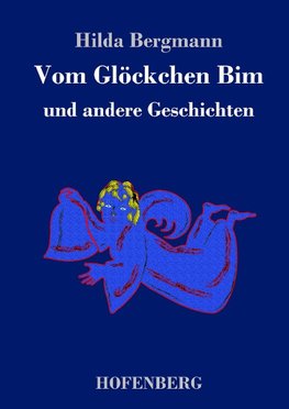 Vom Glöckchen Bim