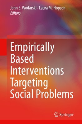 Empirically Based Interventions Targeting Social Problems