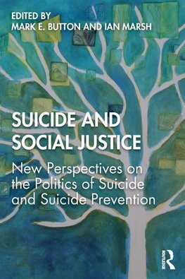 Suicide and Social Justice
