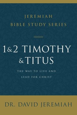 A 1 and 2 Timothy and Titus