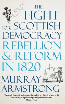 The Fight for Scottish Democracy