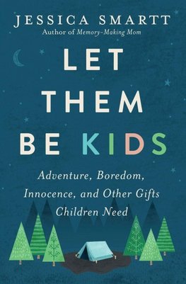 Let Them Be Kids