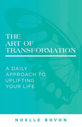 The Art of Transformation