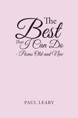 The Best That I Can Do