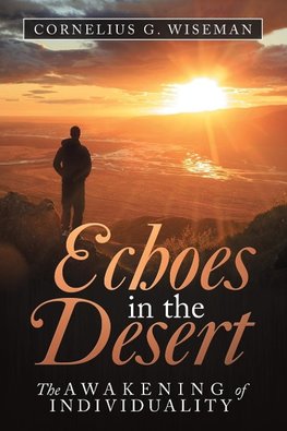 Echoes in the Desert