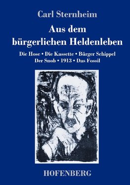 Aus dem bürgerlichen Heldenleben