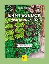 Ernteglück auch ohne Garten