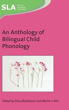 An Anthology of Bilingual Child Phonology