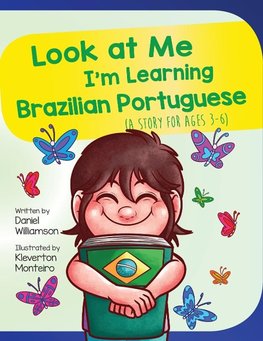 Look At Me I'm Learning Brazilian Portuguese
