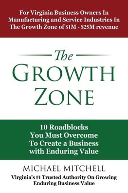The Growth Zone