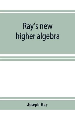 Ray's new higher algebra