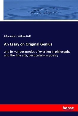 An Essay on Original Genius