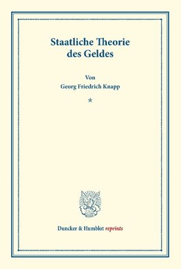 Staatliche Theorie des Geldes.