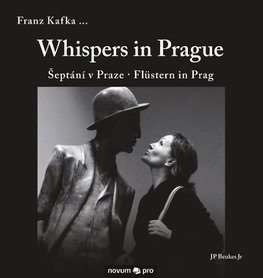 Whispers in Prague