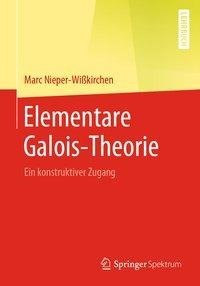 Elementare Galois-Theorie