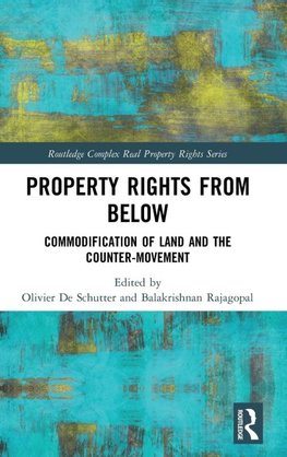 Property Rights from Below