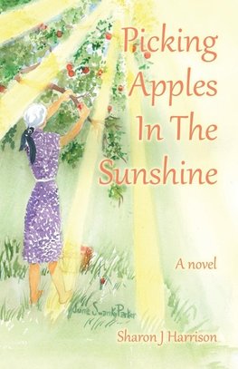 Picking Apples In The  Sunshine