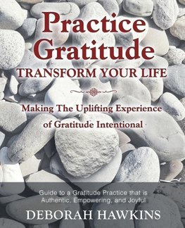 Practice Gratitude