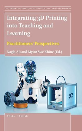Integrating 3D Printing into Teaching and Learning