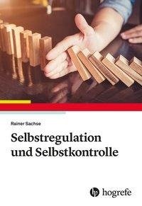 Selbstregulation und Selbstkontrolle
